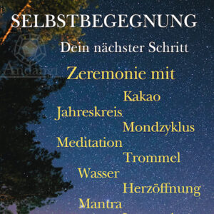 Selbstbegegnung - dein nächster Schritt --> Samstag 20.09.2025 16:30-19:30 Uhr [Digital]